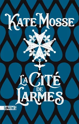 Kate Mosse – La cité de larmes